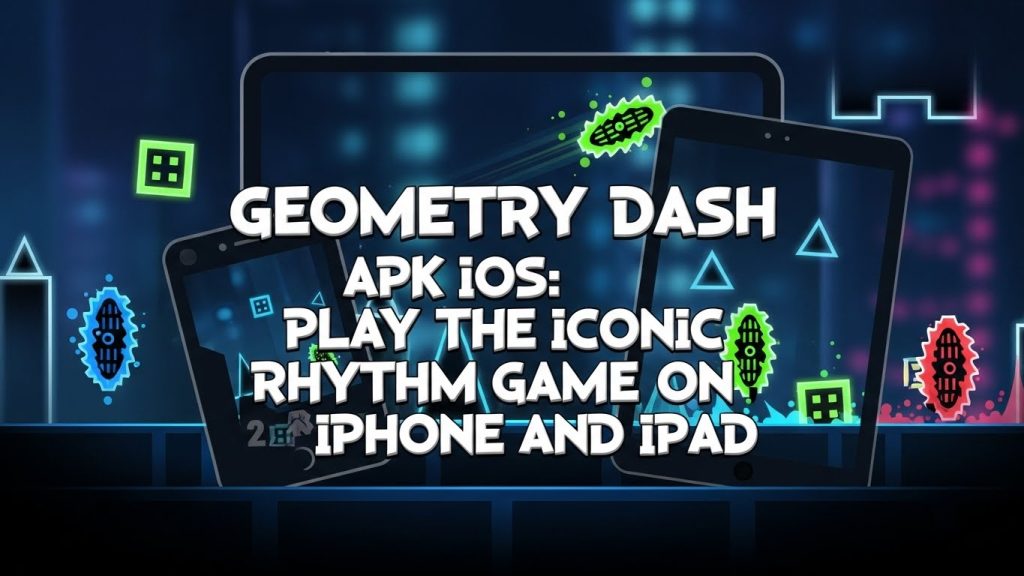 Geometry Dash APK iOS